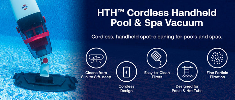 HTH™ cordless handheld pool and spa vacuum features