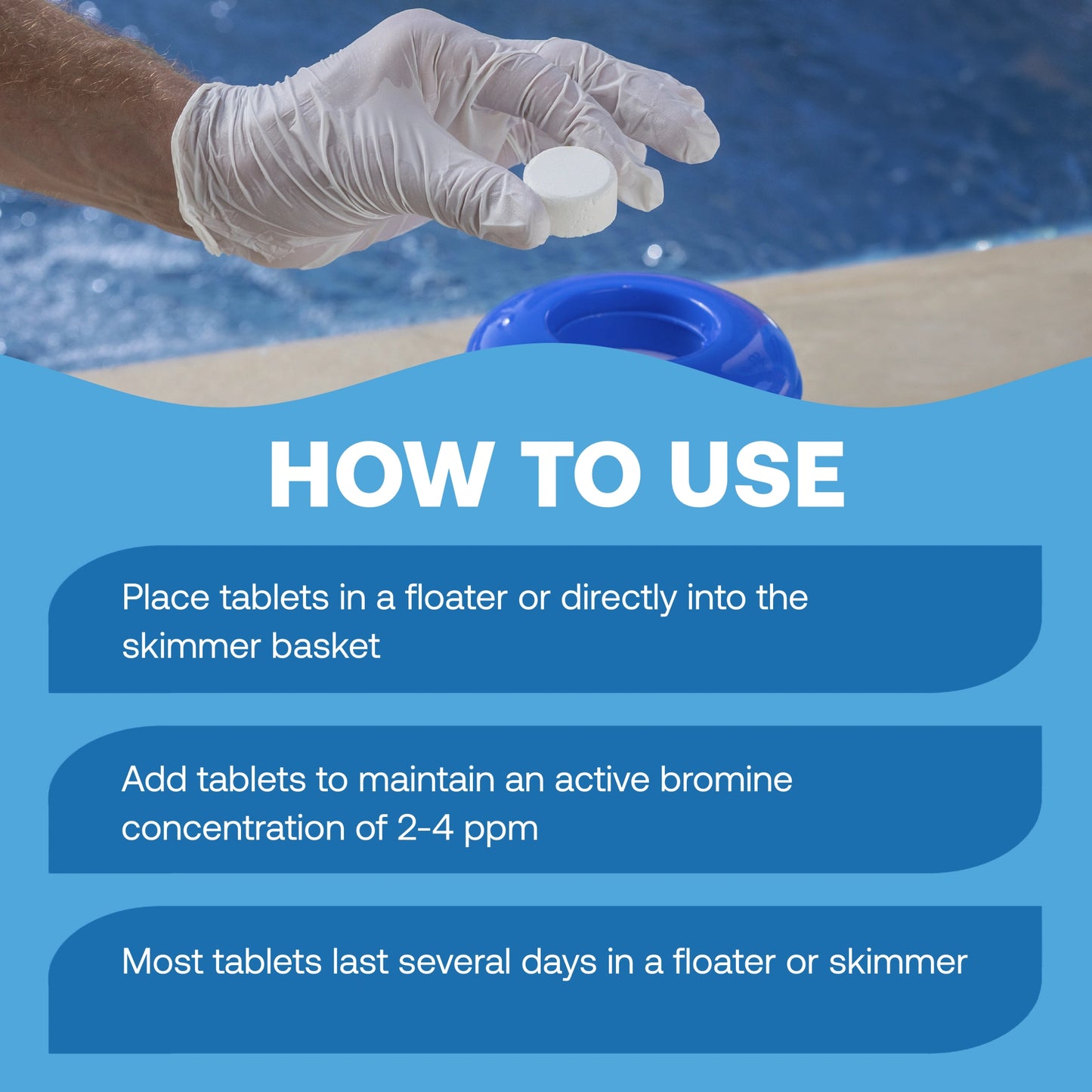 how to use bromine tablets in a hot tub: place tablets in a floater or directly in the skimmer basket, add enough to maintain an active bromine concentration of 2–4 ppm, and replace after several days as needed
