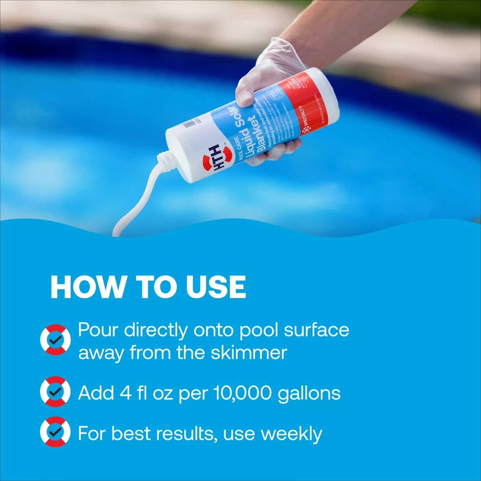 directions for pouring liquid solar cover into pool