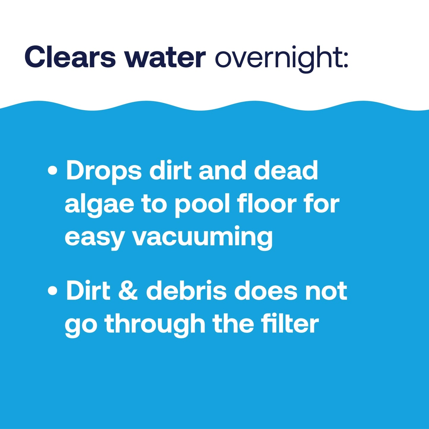 pool flocculant drops debris for overnight vacuuming