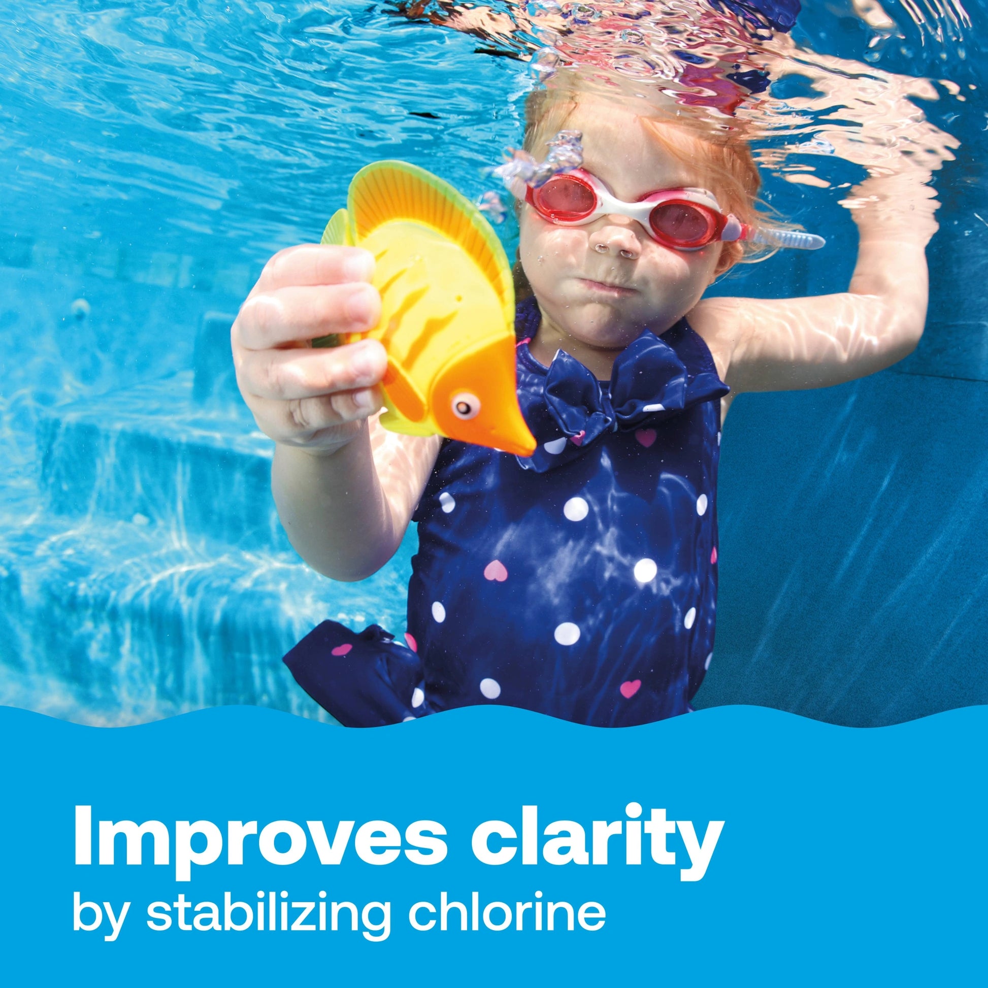child swimming beneath stabilized chlorine clarity message